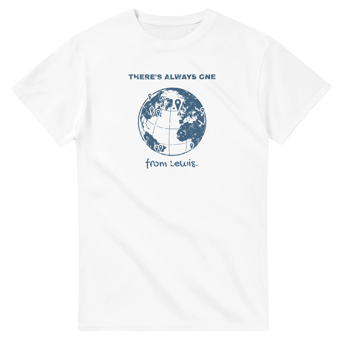 There's Always One From Lewis unisex crewneck t-shirt, Hebridean slogan design