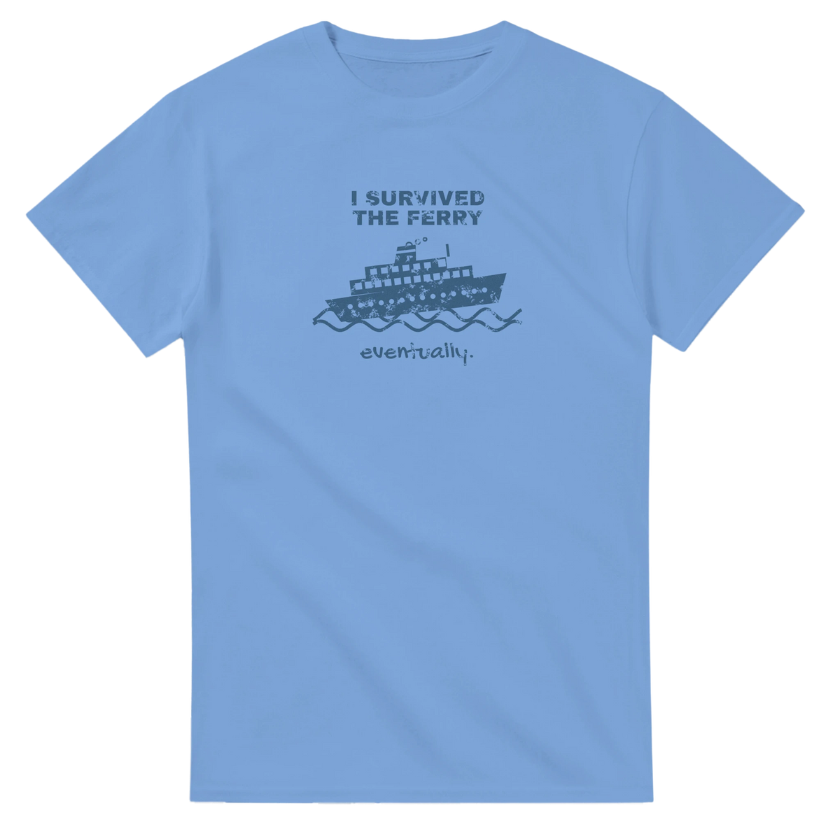 I Survived the Ferry Eventually t-shirt - view 5