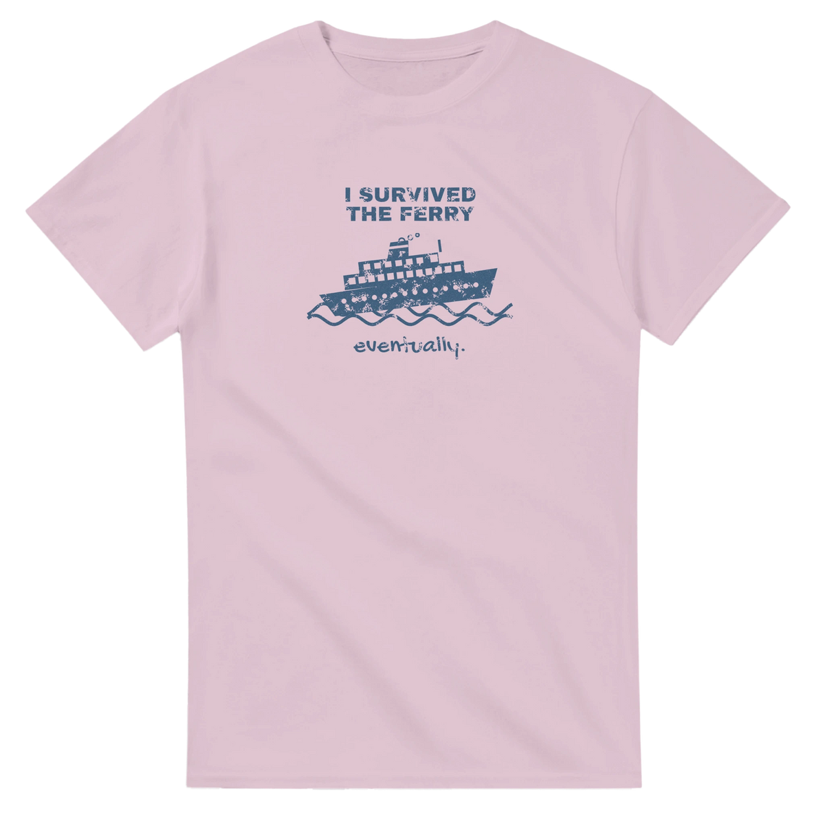 I Survived the Ferry Eventually t-shirt - view 2