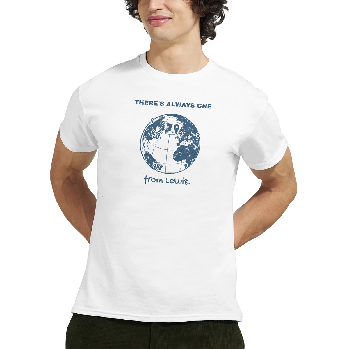 There's Always One From Lewis t-shirt - view 13